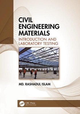 Cover of Civil Engineering Materials: Introduction and Laboratory Testing
