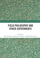 Cover of Field Philosophy and Other Experiments