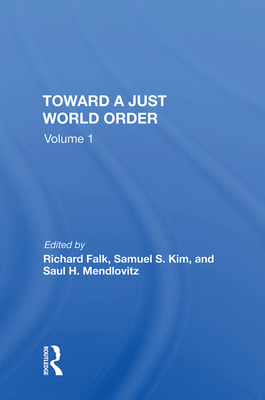 Cover of Toward A Just World Order