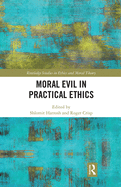 Cover of Moral Evil in Practical Ethics