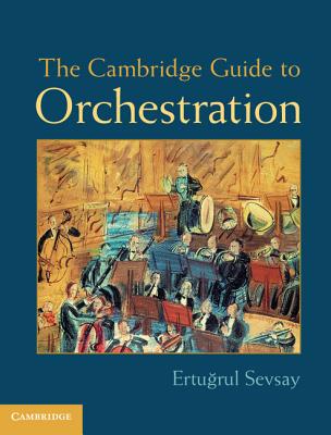 Cover of The Cambridge Guide to Orchestration