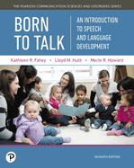 Cover of Born to Talk: An Introduction to Speech and Language Development
