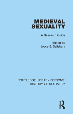Cover of Medieval Sexuality: A Research Guide