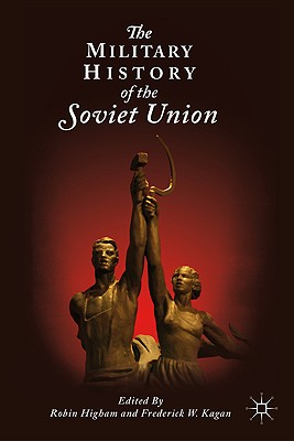 Cover of The Military History of the Soviet Union