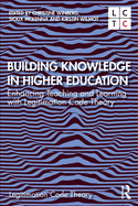 Cover of Building Knowledge in Higher Education: Enhancing Teaching and Learning with Legitimation Code Theory