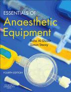 Cover of Essentials of Anaesthetic Equipment (Revised)