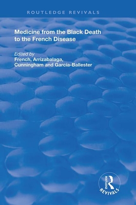 Cover of Medicine from the Black Death to the French Disease