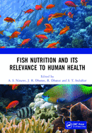 Cover of Fish Nutrition and Its Relevance to Human Health