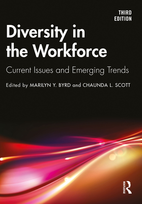 Cover of Diversity in the Workforce: Current Issues and Emerging Trends