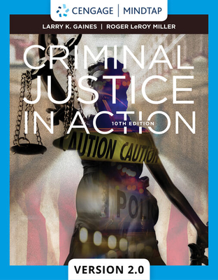 Cover of Mindtapv2.0 for Gaines/Miller's Criminal Justice in Action, 1 Term Printed Access Card