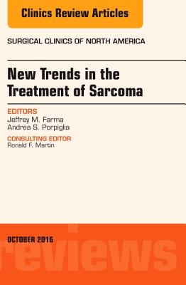 Cover of New Trends in the Treatment of Sarcoma: An Issue of Surgical Clinics of North America: Volume 96-5