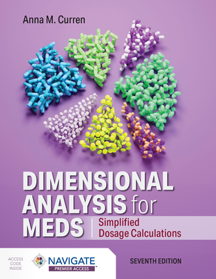 Cover of Dimensional Analysis for Meds: Simplified Dosage Calculations: Simplified Dosage Calculations