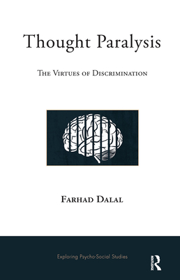 Cover of Thought Paralysis: The Virtues of Discrimination