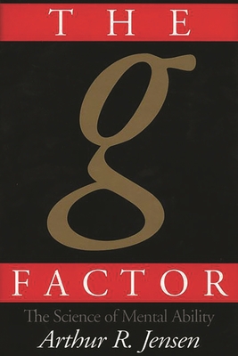Cover of The g Factor: The Science of Mental Ability