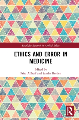 Cover of Ethics and Error in Medicine