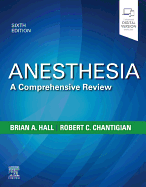 Cover of Anesthesia: A Comprehensive Review