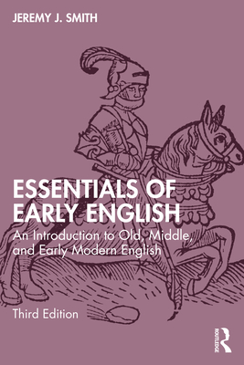 Cover of Essentials of Early English: An Introduction to Old, Middle, and Early Modern English