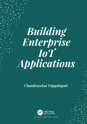 Cover of Building Enterprise Iot Applications