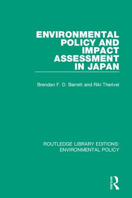 Cover of Environmental Policy and Impact Assessment in Japan