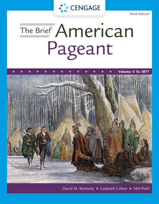 Cover of The Brief American Pageant: A History of the Republic, Volume I: To 1877