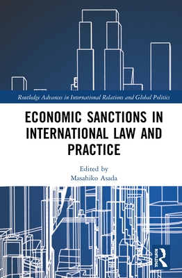 Cover of Economic Sanctions in International Law and Practice