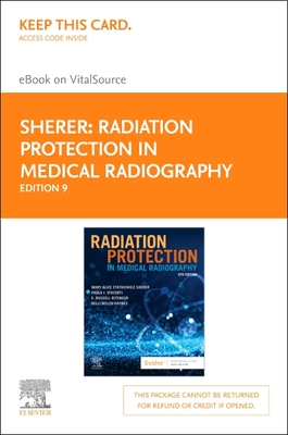 Cover of Radiation Protection in Medical Radiography - Elsevier eBook on Vitalsource (Retail Access Card): Radiation Protection in Medical Radiography - Elsev