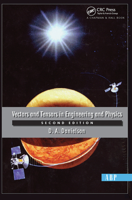 Cover of Vectors and Tensors in Engineering and Physics: Second Edition
