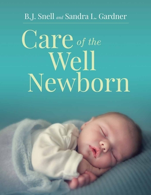 Cover of Care of the Well Newborn