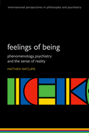 Cover of Feelings of Being: Phenomenology, Psychiatry and the Sense of Reality