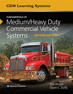 Cover of Fundamentals of Medium/Heavy Duty Commercial Vehicle Systems: .