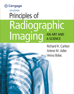 Cover of Principles of Radiographic Imaging: An Art and a Science