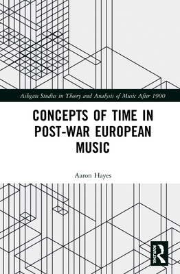 Cover of Concepts of Time in Post-War European Music