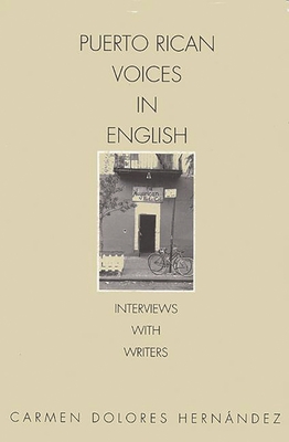 Cover of Puerto Rican Voices in English: Interviews with Writers