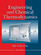 Cover of Engineering and Chemical Thermodynamics (Revised)