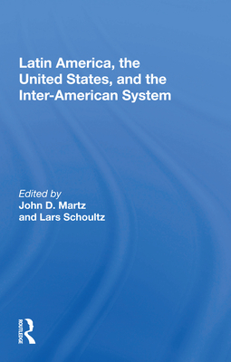 Cover of Latin America, the United States, and the Inter-American System