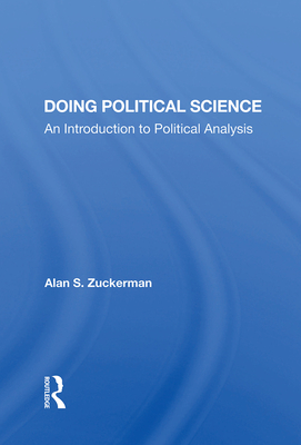 Cover of Doing Political Science: An Introduction To Political Analysis