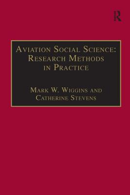 Cover of Aviation Social Science: Research Methods in Practice