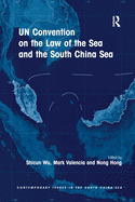 Cover of Un Convention on the Law of the Sea and the South China Sea