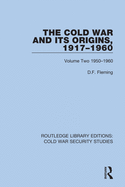 Cover of The Cold War and Its Origins, 1917-1960: Volume Two 1950-1960