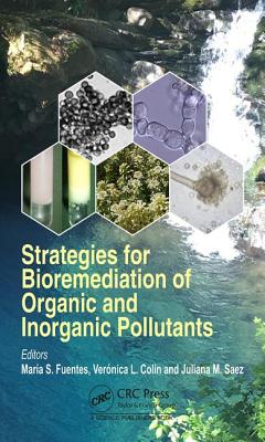 Cover of Strategies for Bioremediation of Organic and Inorganic Pollutants
