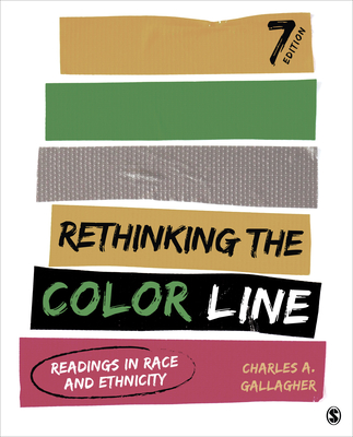 Cover of Rethinking the Color Line: Readings in Race and Ethnicity
