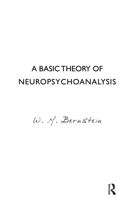 Cover of A Basic Theory of Neuropsychoanalysis