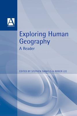 Cover of Exploring Human Geography: A Reader