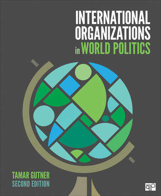 Cover of International Organizations in World Politics