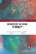Cover of Midwifery in China