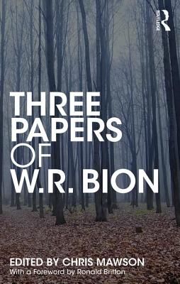Cover of Three Papers of W.R. Bion