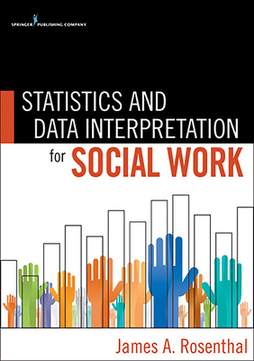 Cover of Statistics and Data Interpretation for Social Work