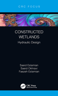 Cover of Constructed Wetlands: Hydraulic Design