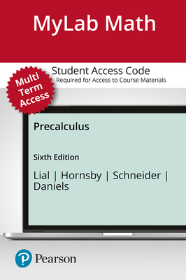Cover of Mylab Math with Pearson Etext -- 24-Month Standalone Access Card -- For Precalculus