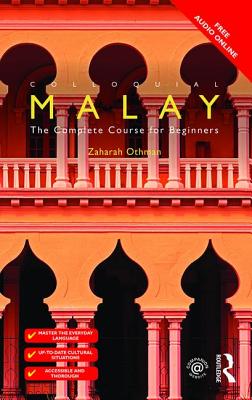Cover of Colloquial Malay: The Complete Course for Beginners